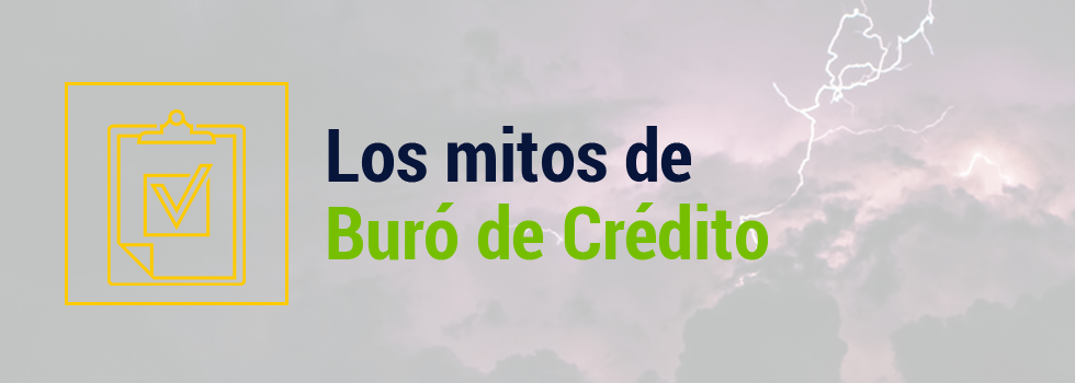 mitos del Buro de Credito